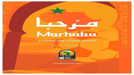 “مرحبا” الملصقة الرسمية لكأس أمم إفريقيا للمحليين بالجزائر