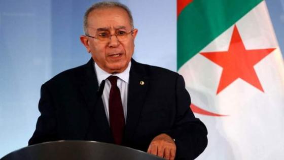 لعمامرة: المغرب يحرض الكيان الصهيوني على الجزائر