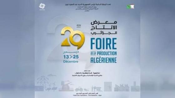 بن عبد الرحمان يدشن يوم غد الاثنين الطبعة الـ29 لمعرض الإنتاج الجزائري