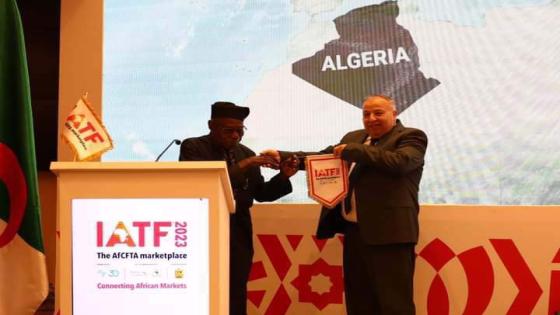 الجزائر تفوز بتنظيم المعرض الإفريقي للتجارة البينية 2025: فرصة لتعزيز التعاون والتبادل التجاري