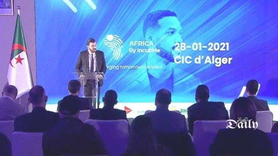 ياسين وليد : برنامج “Africa by IncubMe” سيجعل من الجزائر قطبا أفريقيًا للابتكار